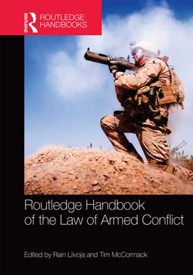 Routledge Handbook of the Law of Armed Conflict book cover