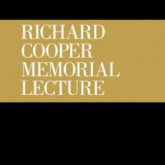 Richard Cooper Lecture