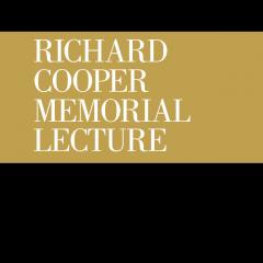 Richard Cooper Lecture