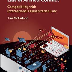 Autonomous Weapon Systems and the Law of Armed Conflict by Tim McFarland